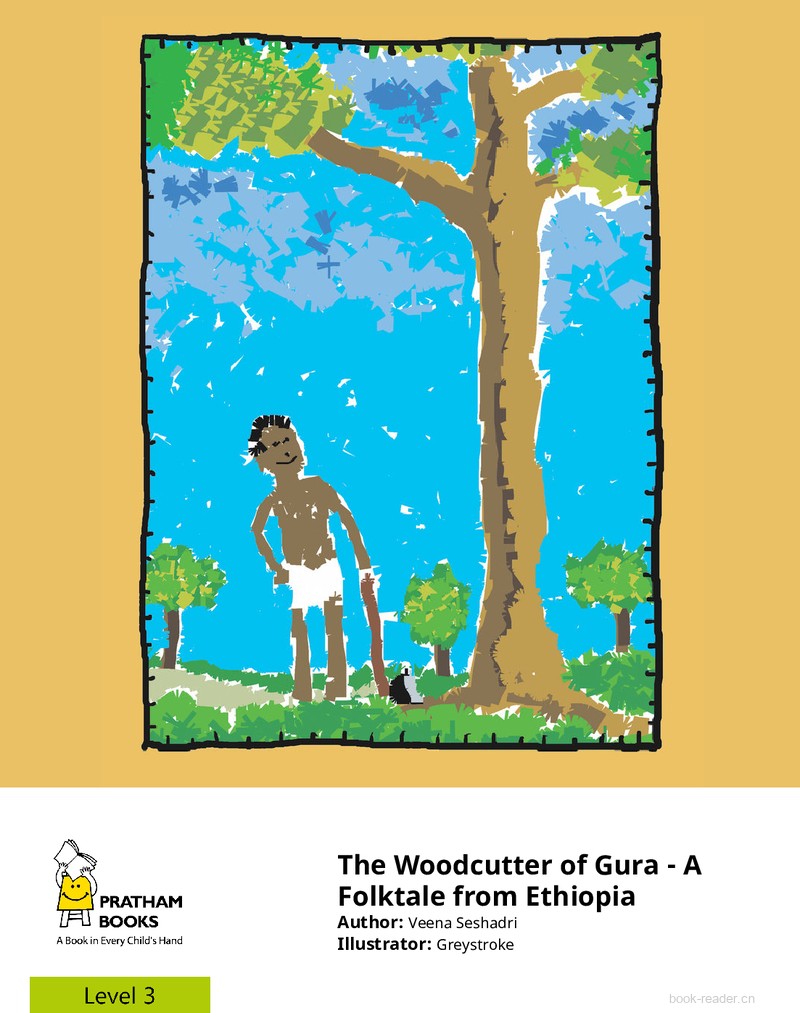 The Woodcutter of Gura – A folk tale from Ethiopia
