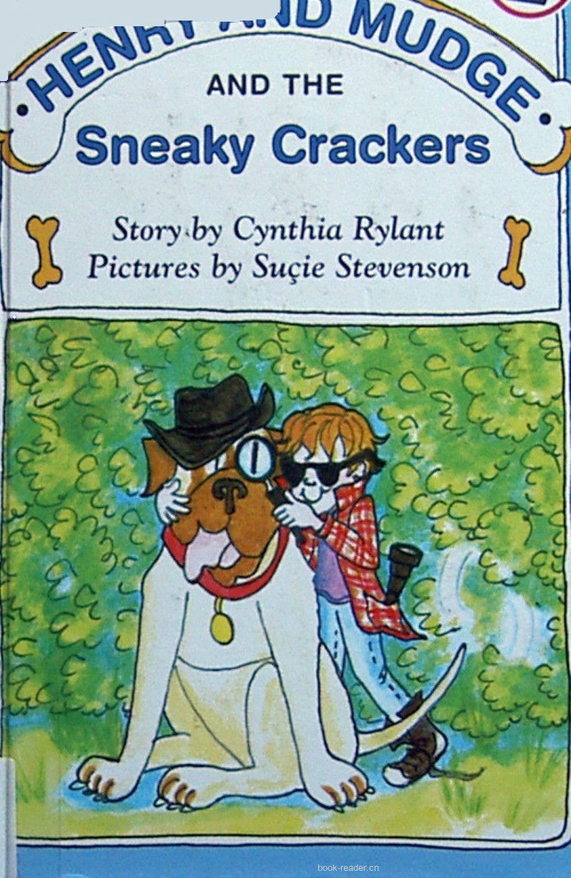 Henry and Mudge and the sneaky crackers