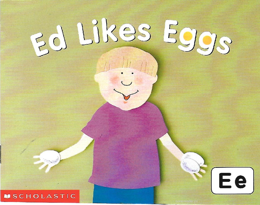 Ed Likes Eggs