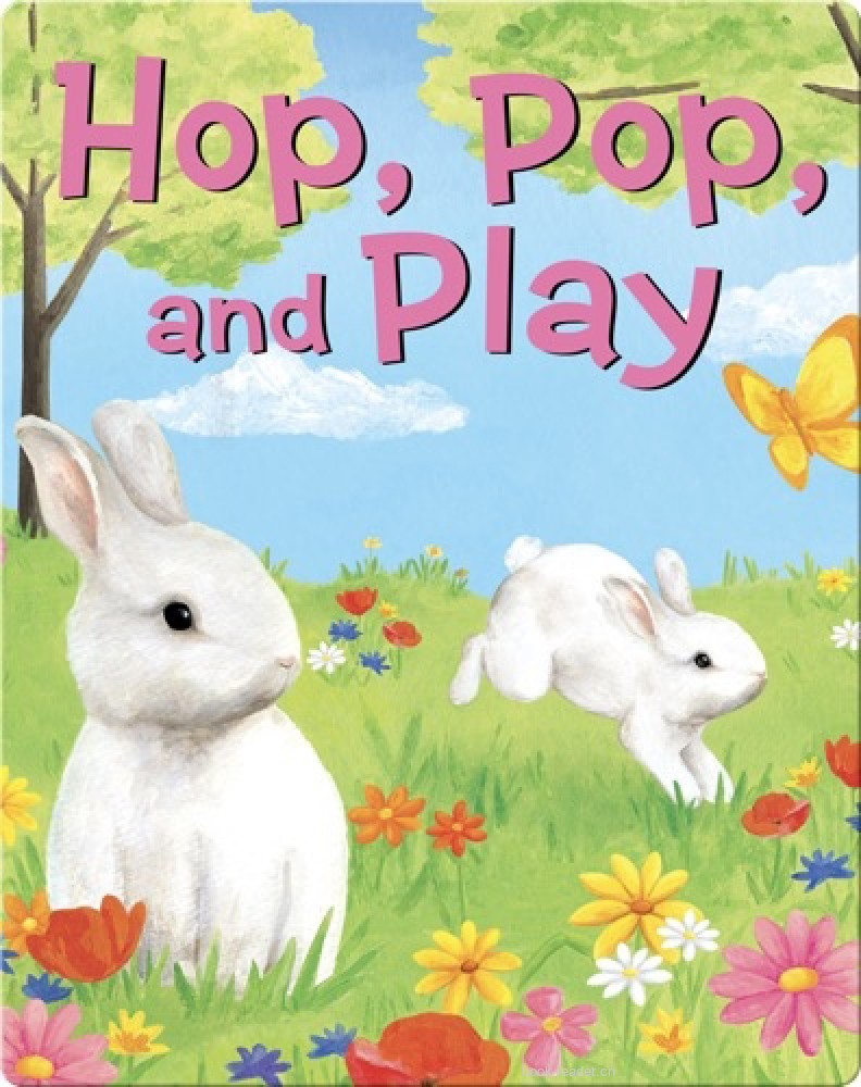 Hop,pop,and play