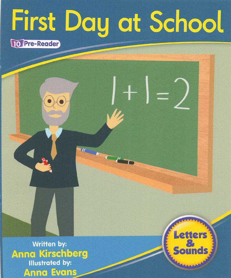 Fiction 1-10 First Day at School