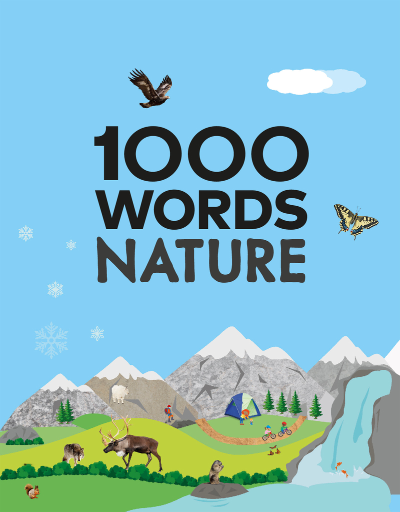 1000 Words Nature Build Nature Vocabulary and Literacy Skills