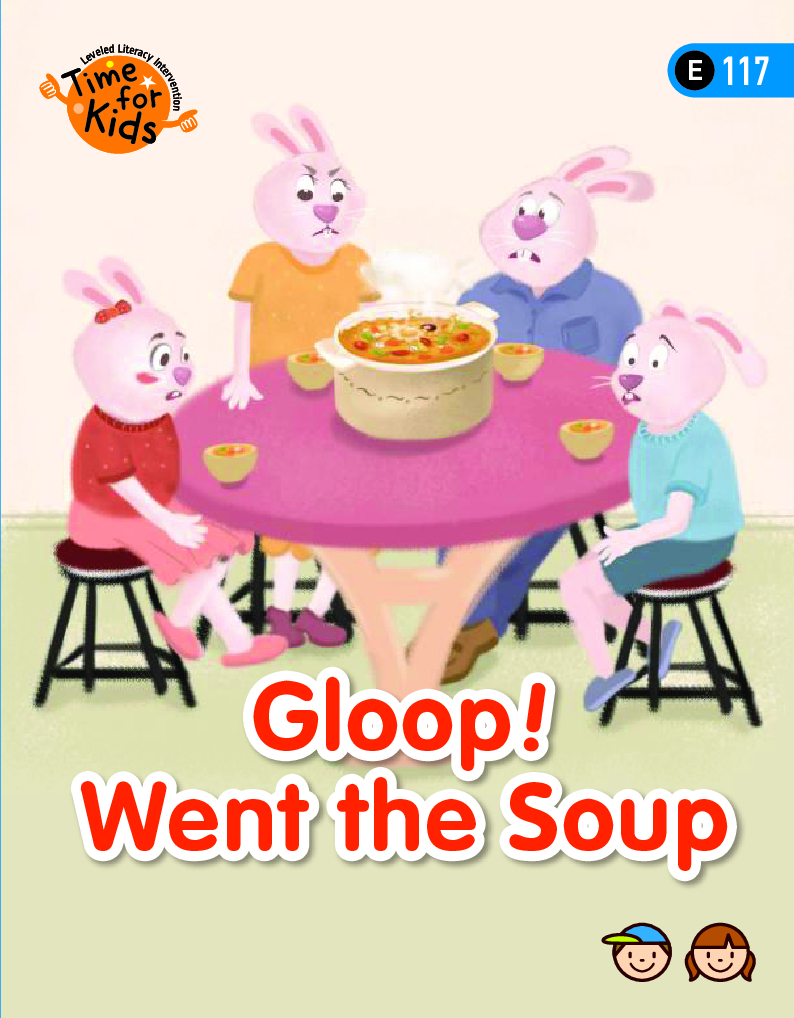 Gloop! Went the Soup