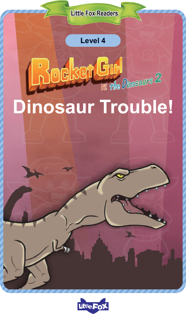 Dinosaur Trouble!