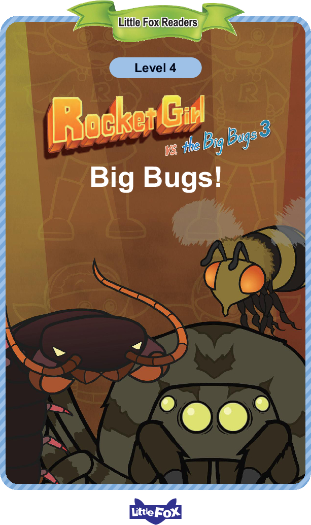 Big Bugs!
