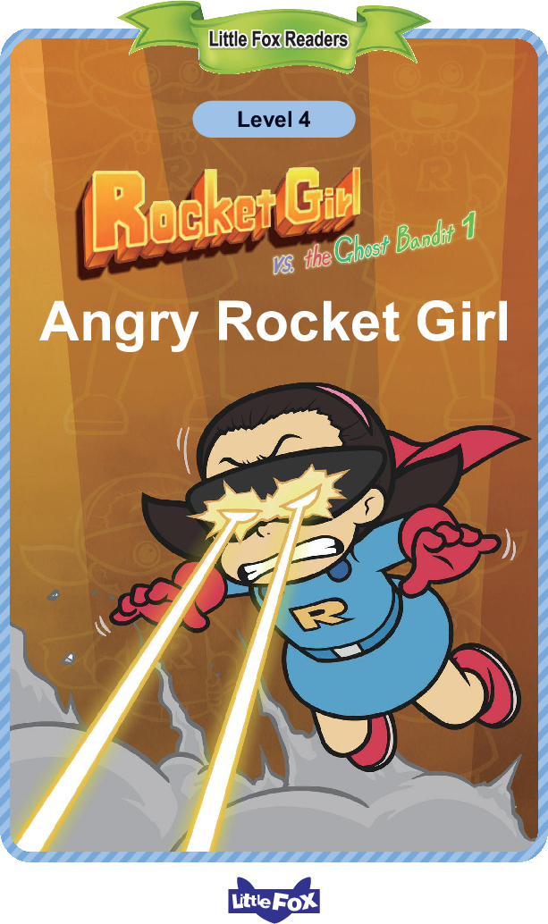 Angry Rocket Girl