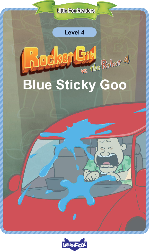 Blue Sticky Goo