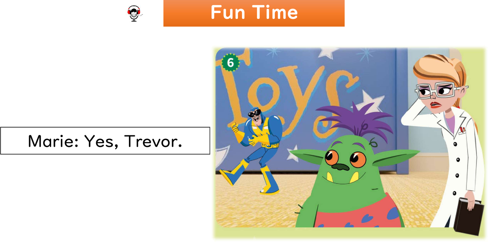 Unit 9 Fun Time Story