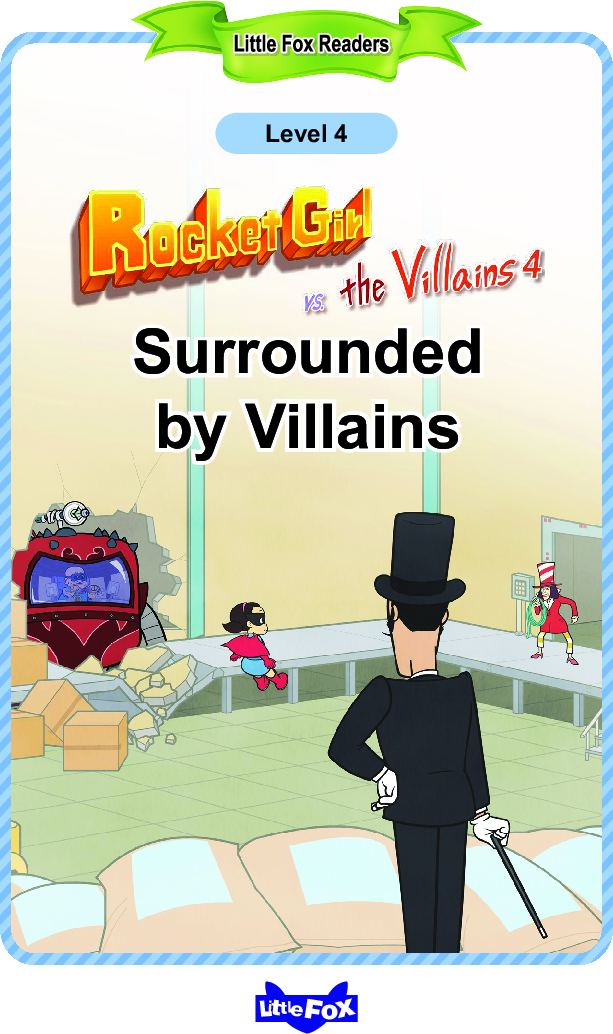 Surrounded by Villains