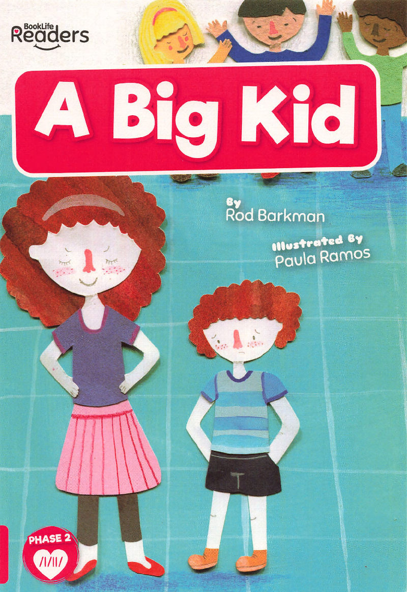 A Big Kid