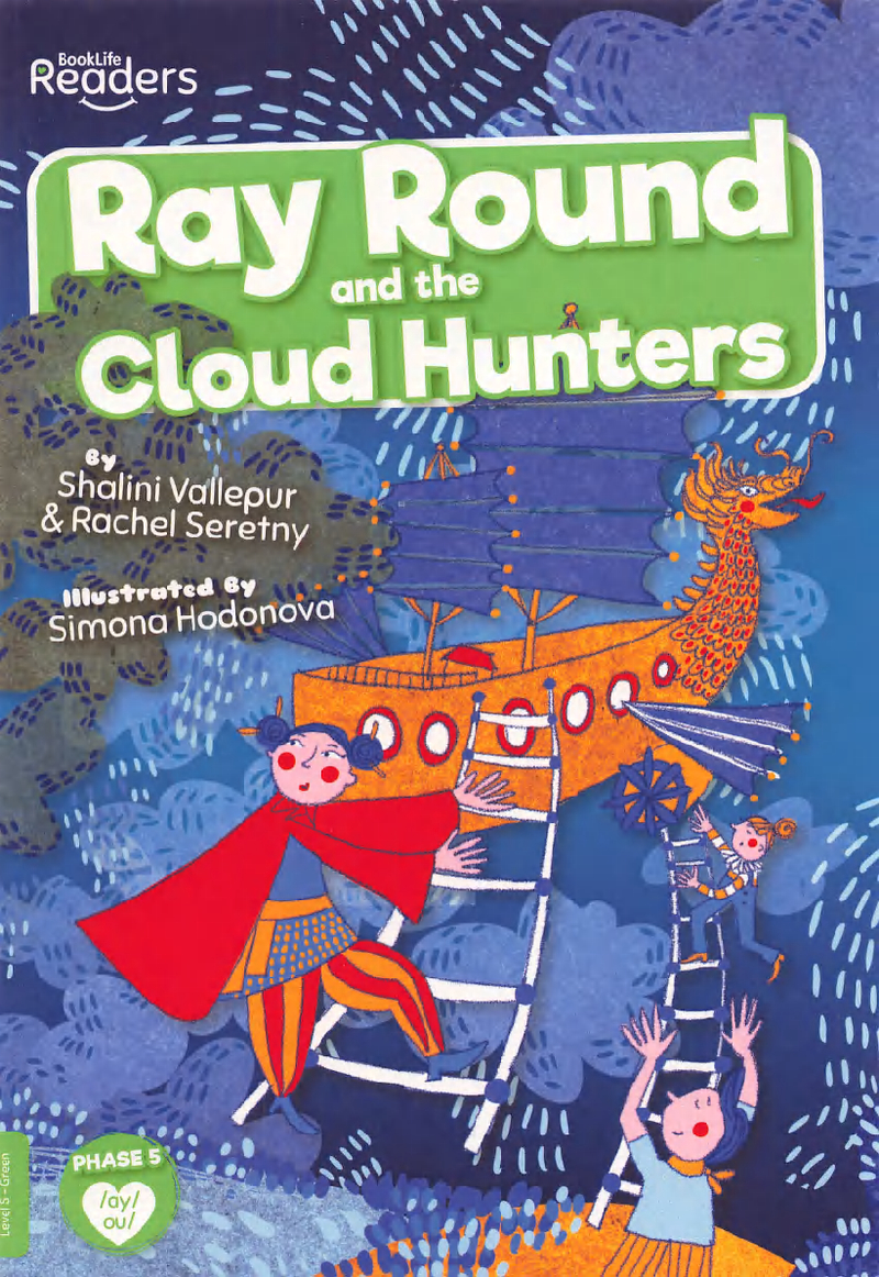 Ray Round and the Cloud Hunter