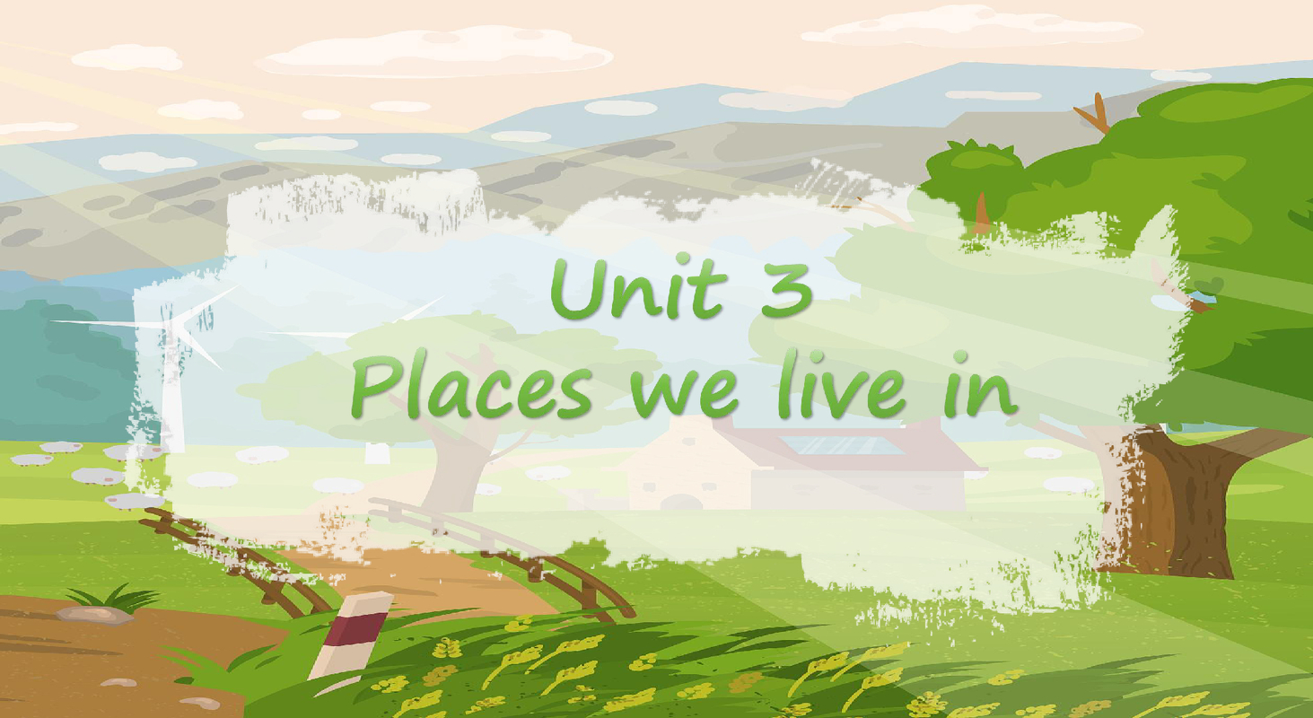 Unit 3 Places we live in（我们居住的地方）单词