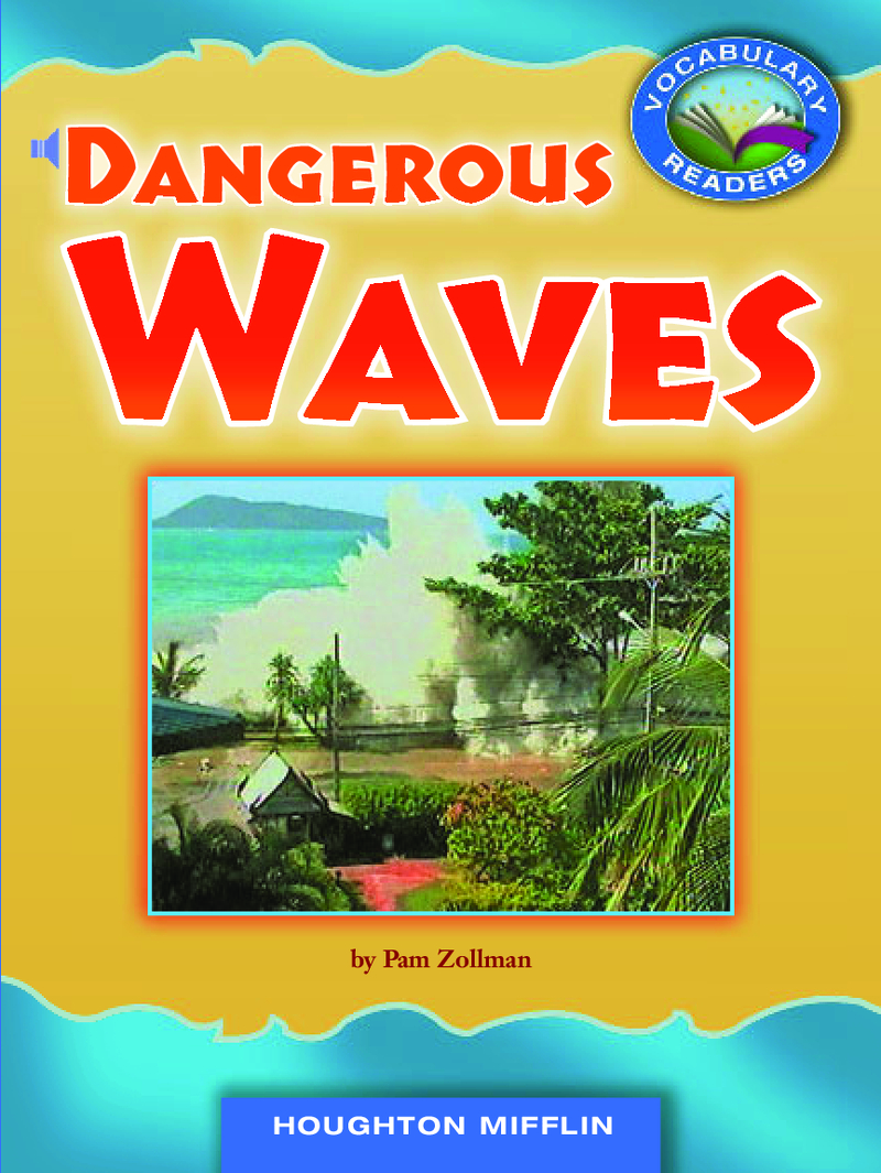 Dangerous Waves