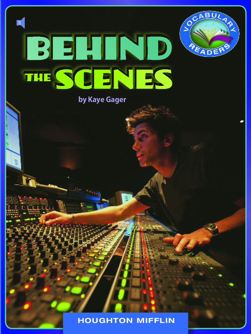 Behind the Scenes