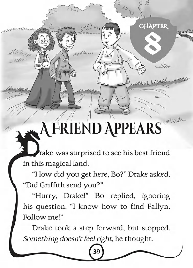 A Friend Appears
