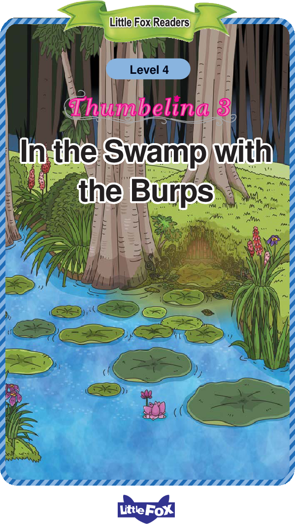 In the Swamp with the Burps