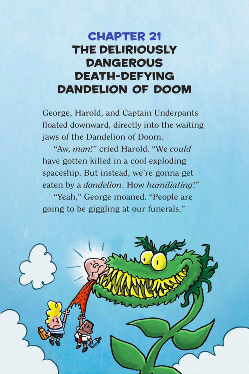 The Deliriously Dangerous Death-Defying Dandelion of Doom