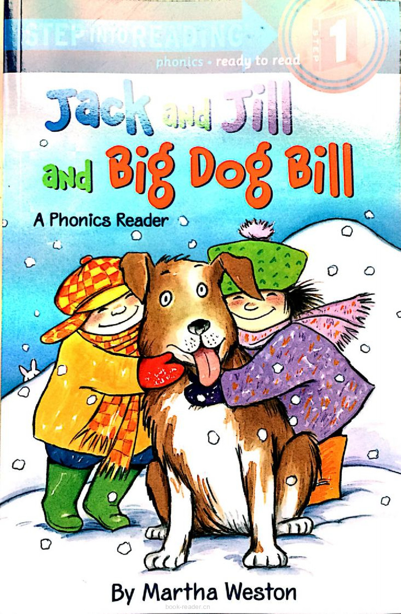 Jack and Jill,and big dog Bill