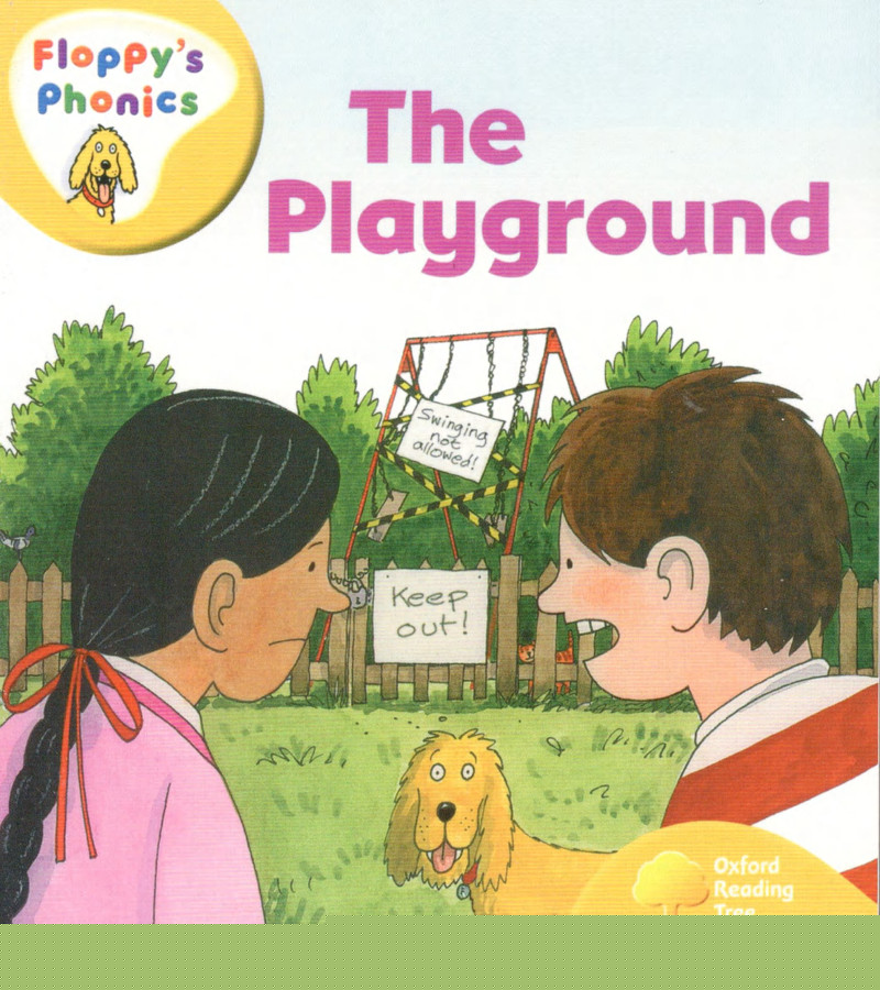 牛津树自然拼读 L5 The Playground -- 绘本听读宝在线台词全文