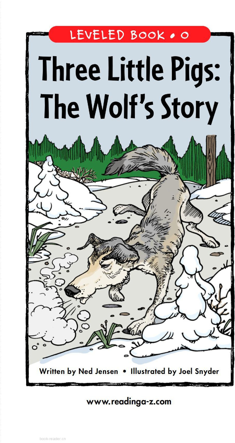 Three Little Pigs The Wolf's Story