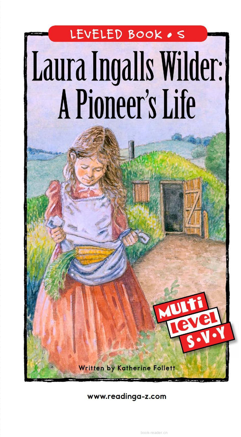 Laura Ingalls Wilder A Pioneer's Life