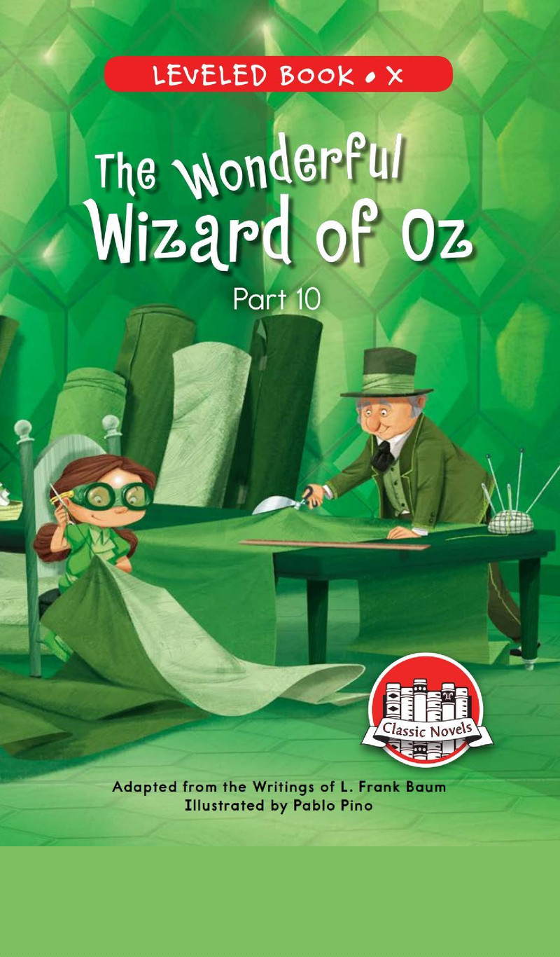 The Wonderful Wizard of Oz (Part 10)