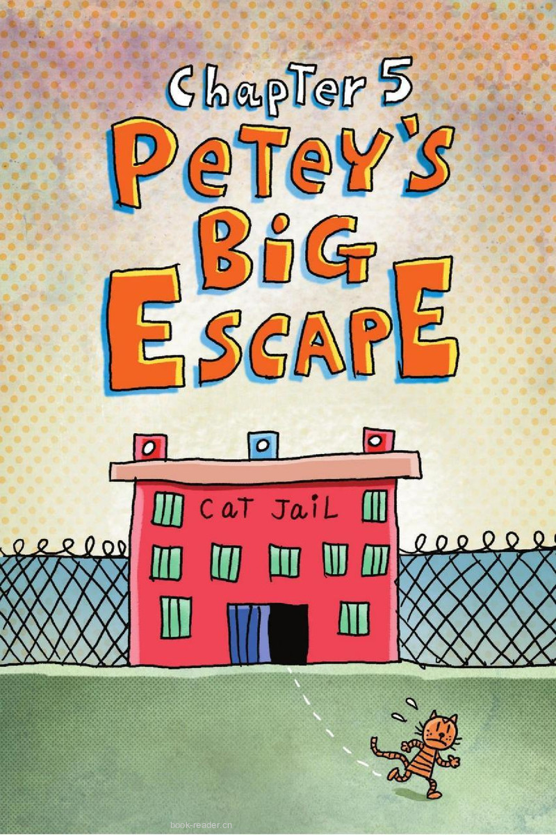 5 Petey's Big Escape