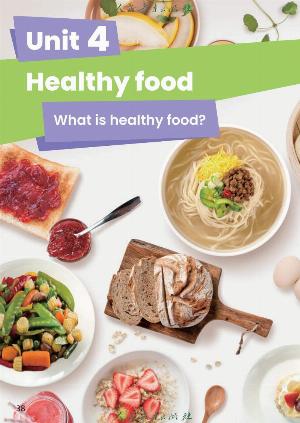 Unit 4  Healthy food