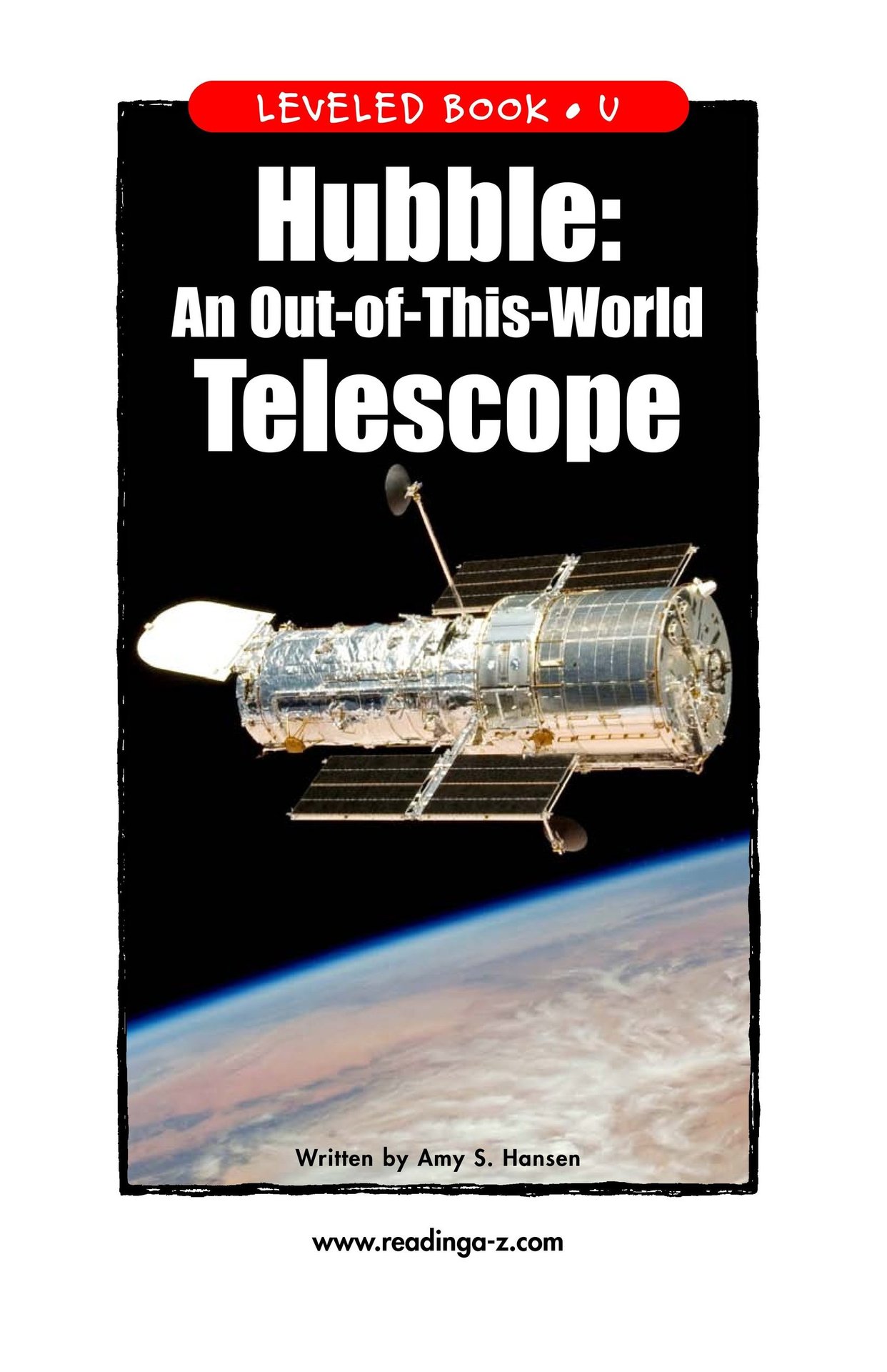 Hubble An Out-of-This-World Telescope
