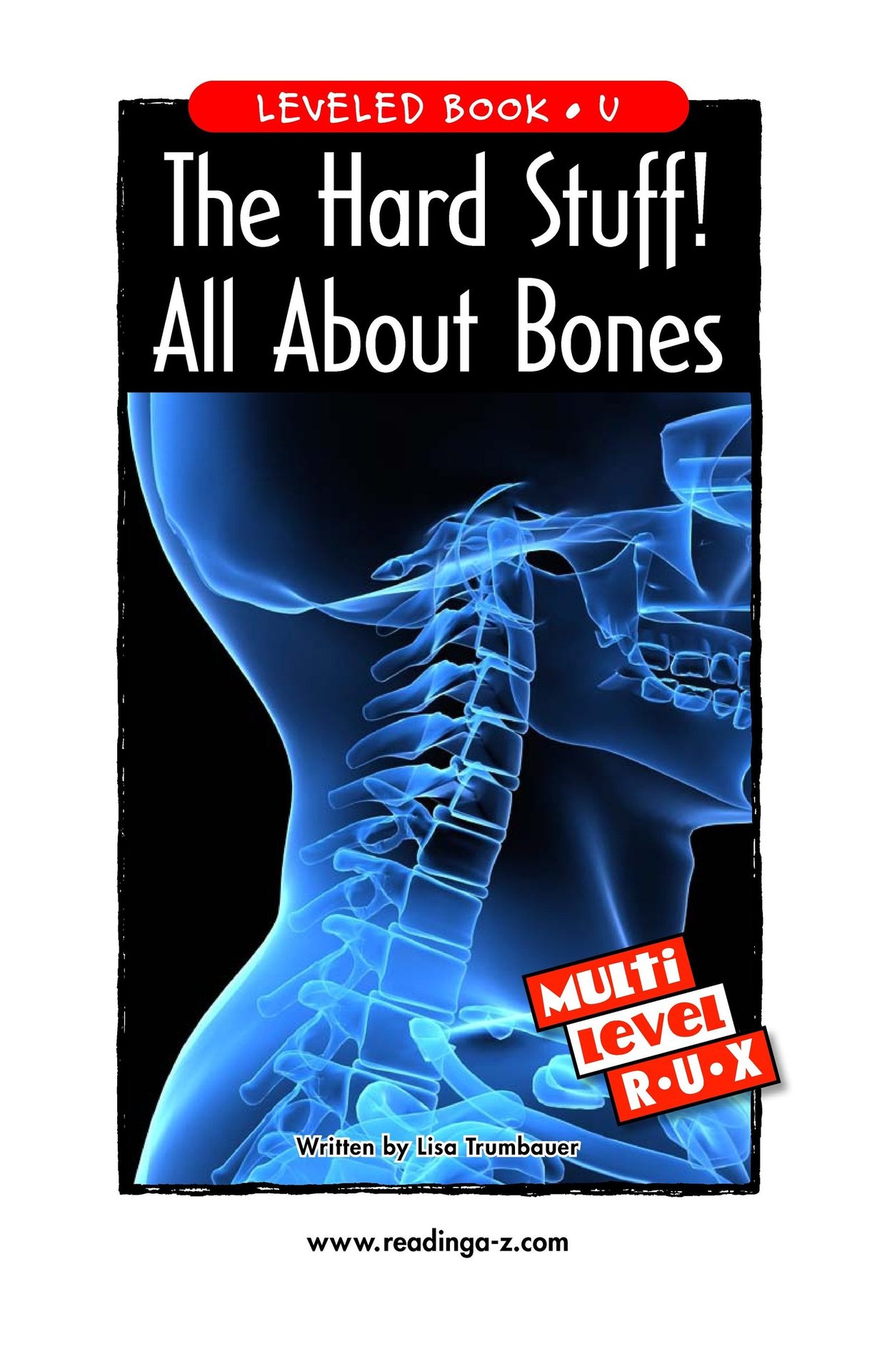 The Hard Stuff! All About Bones