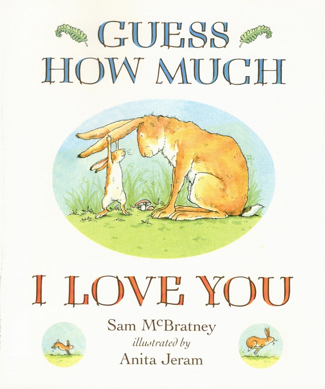 (21周)Guess How Much I Love You