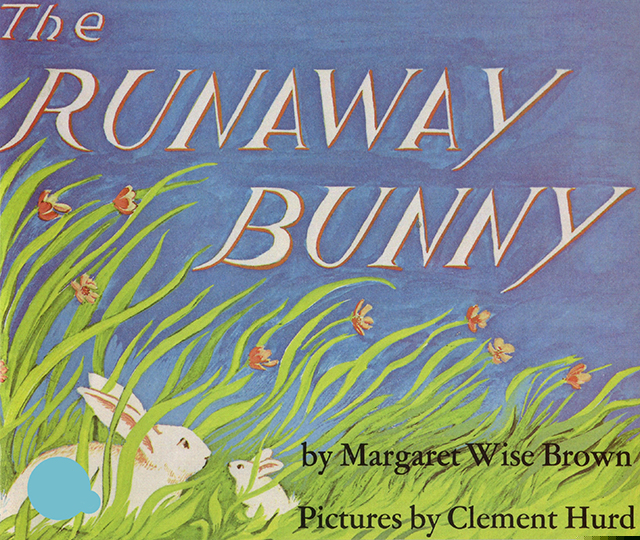 (48周)The Runaway Bunny
