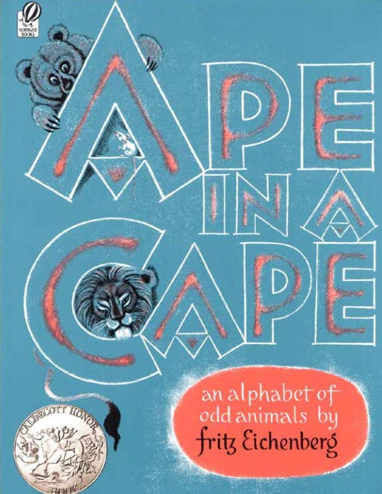 (7周)Ape in a Cape: an Alphabet of Odd Animals