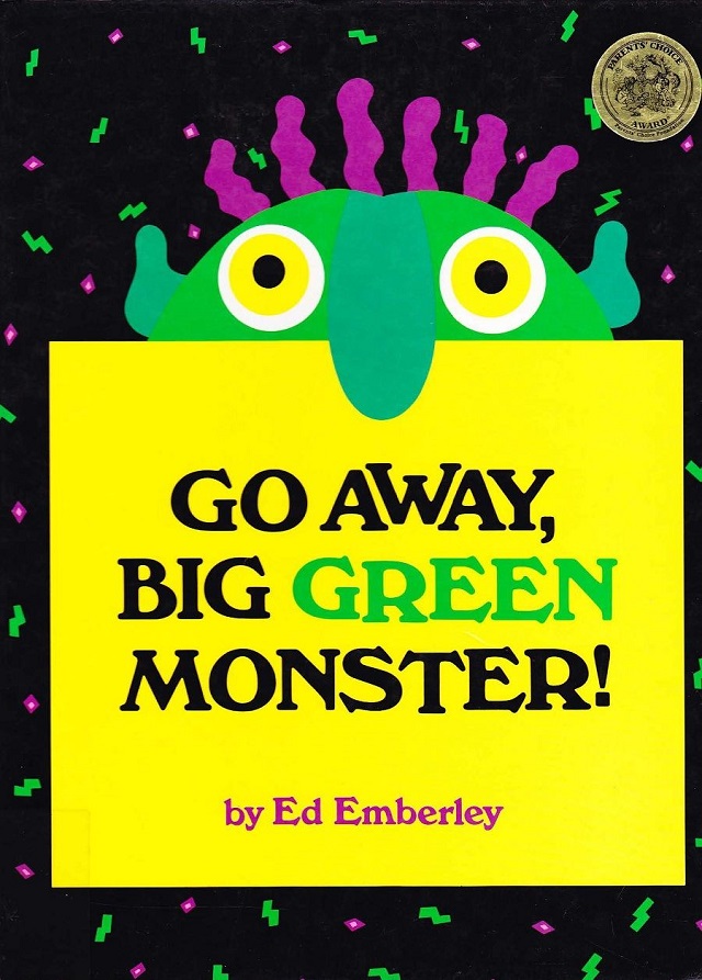 (10周)Go Away Big Green Monster!