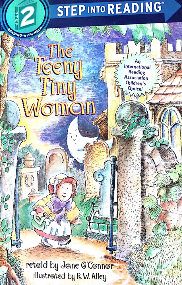 The Teeny Tiny Woman