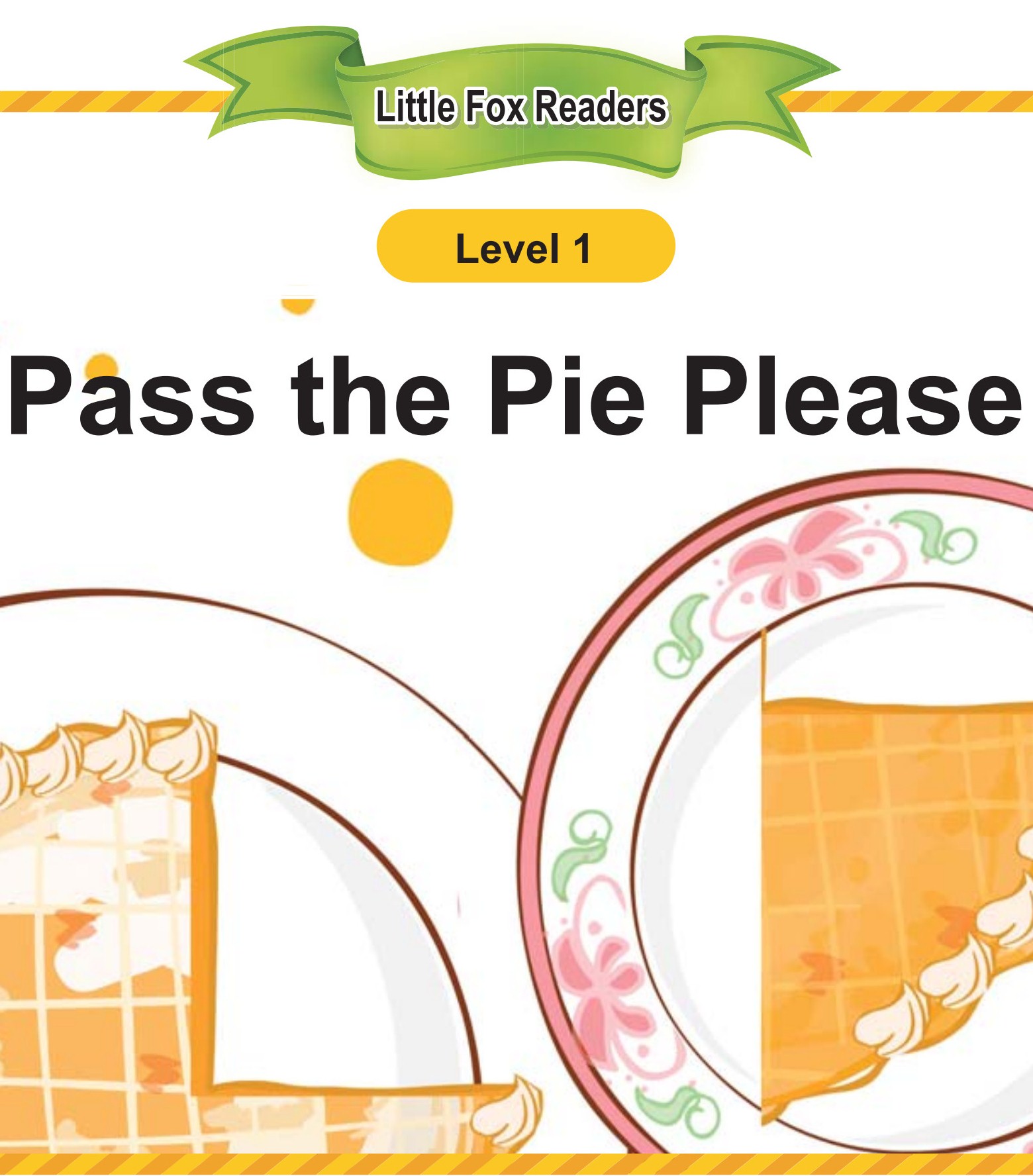 Pass the Pie Please