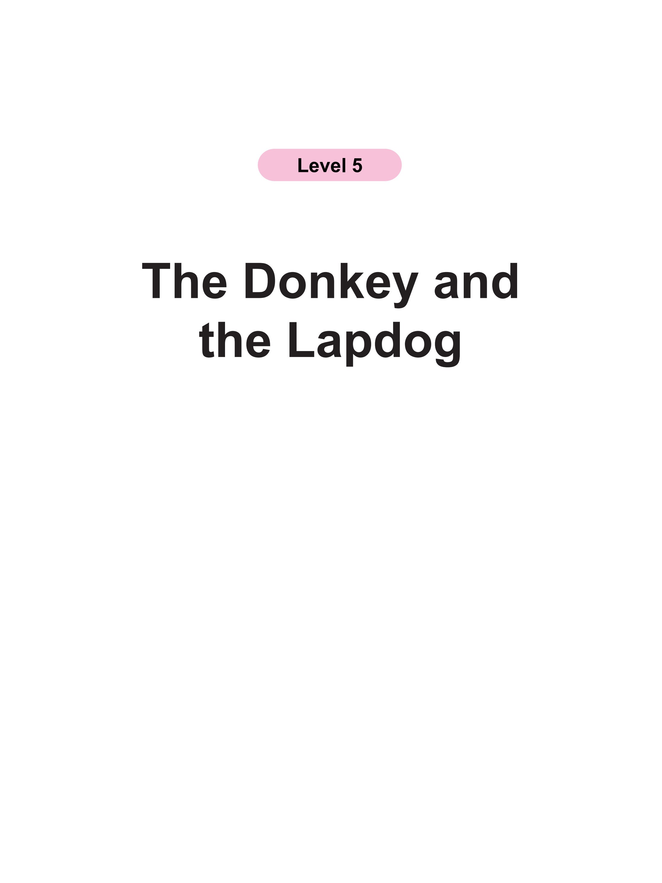 The Donkey and the Lapdog