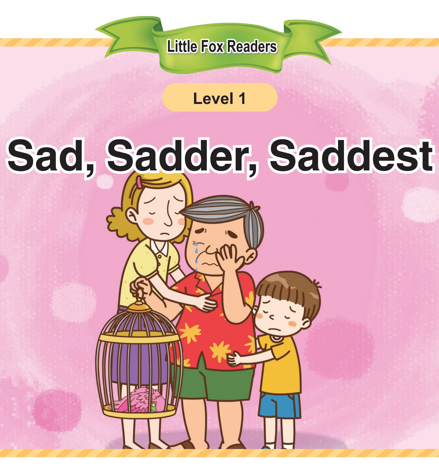 Sad, Sadder, Saddest