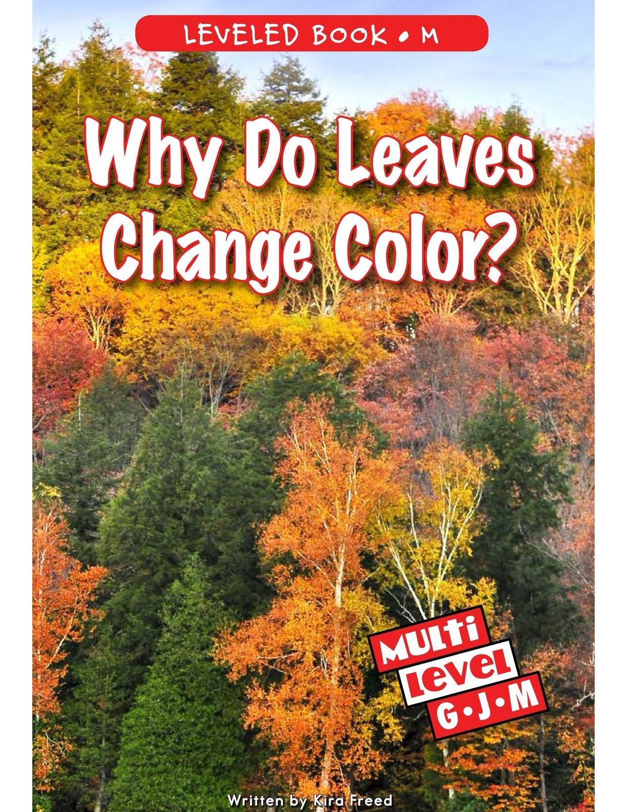 Why Do Leaves Change Color