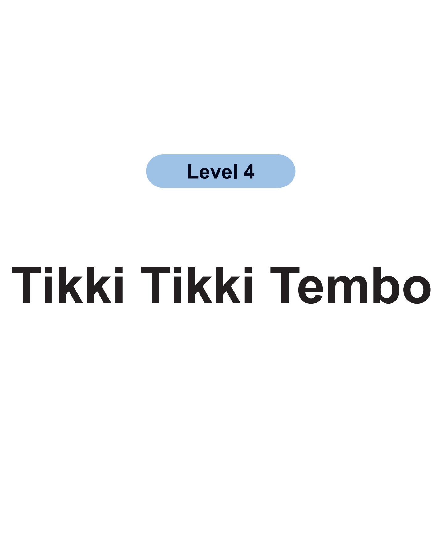 Tikki Tikki Tembo