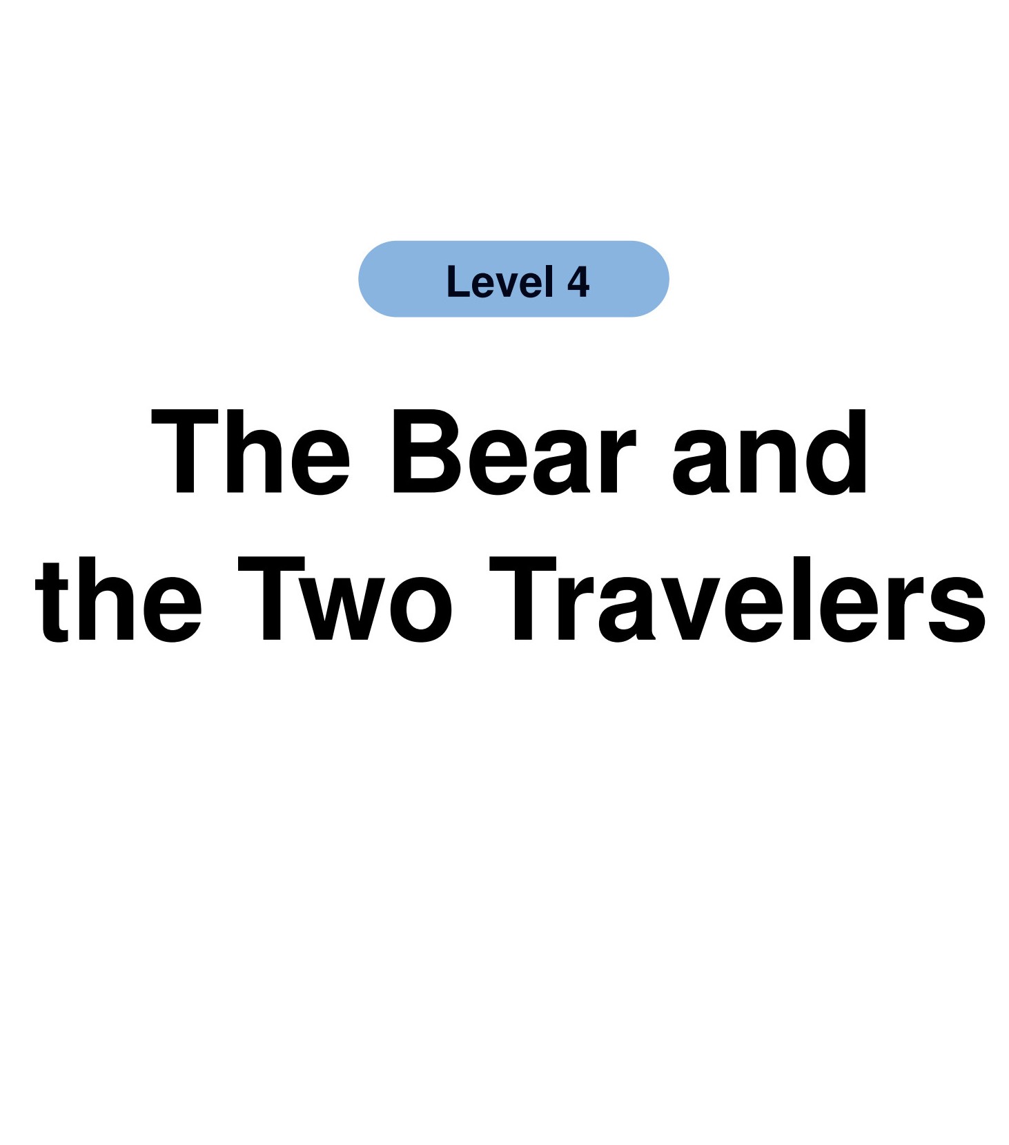 The Bear and the Two Travelers