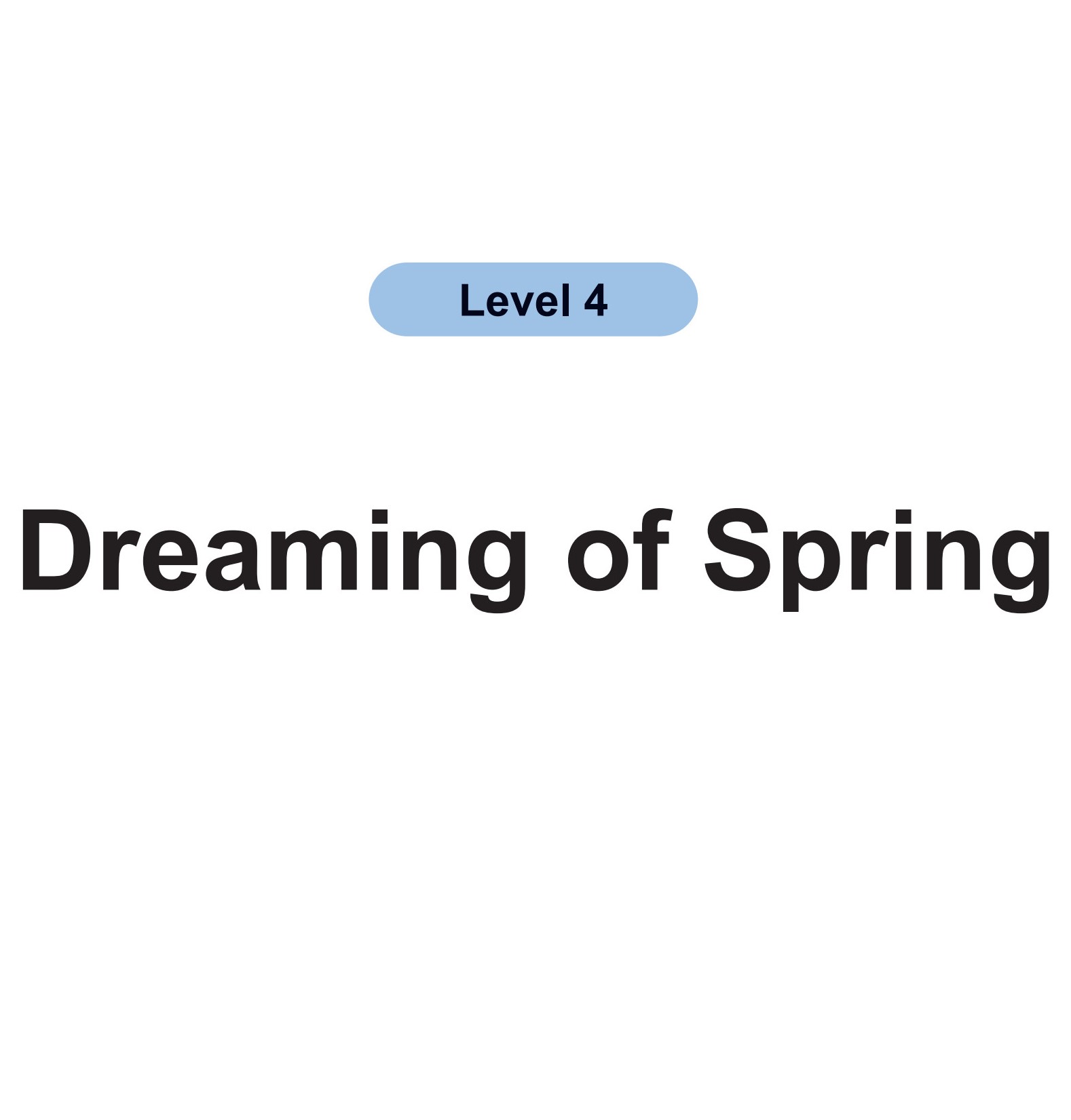 Dreaming of Spring