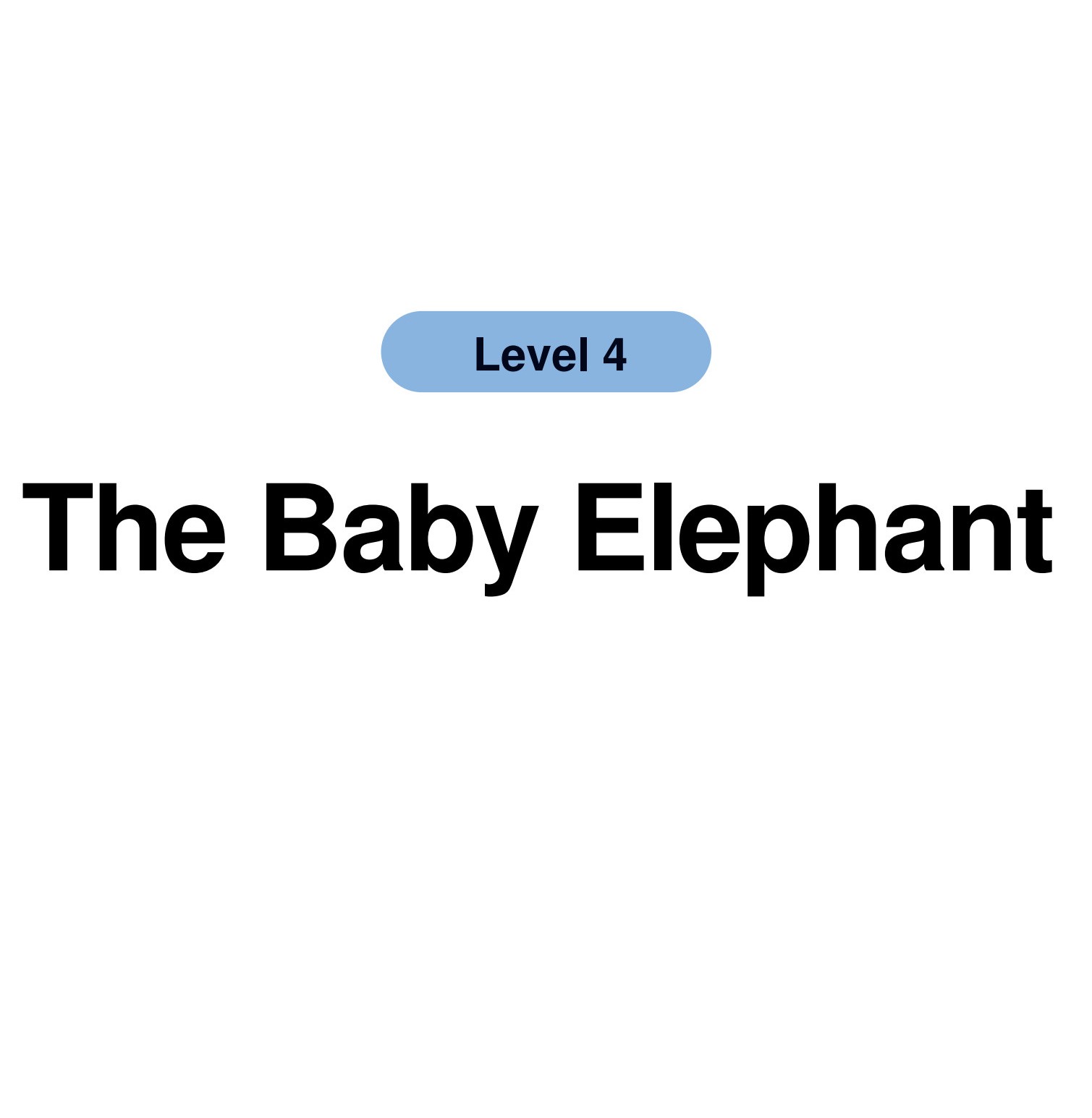 The Baby Elephant