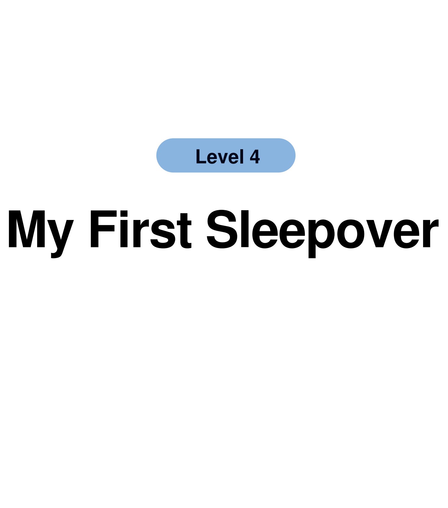 My First Sleepover