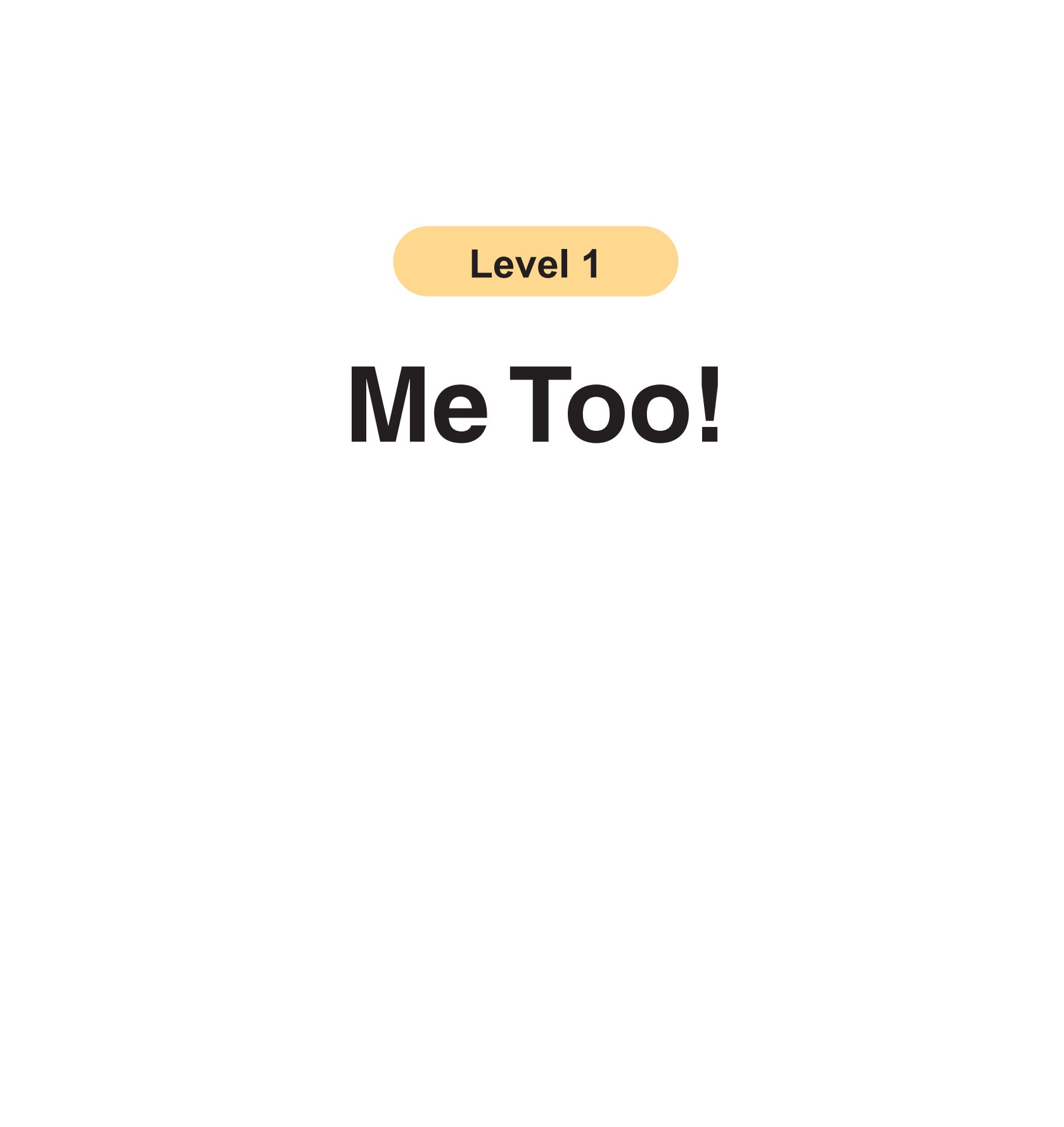 Me Too!