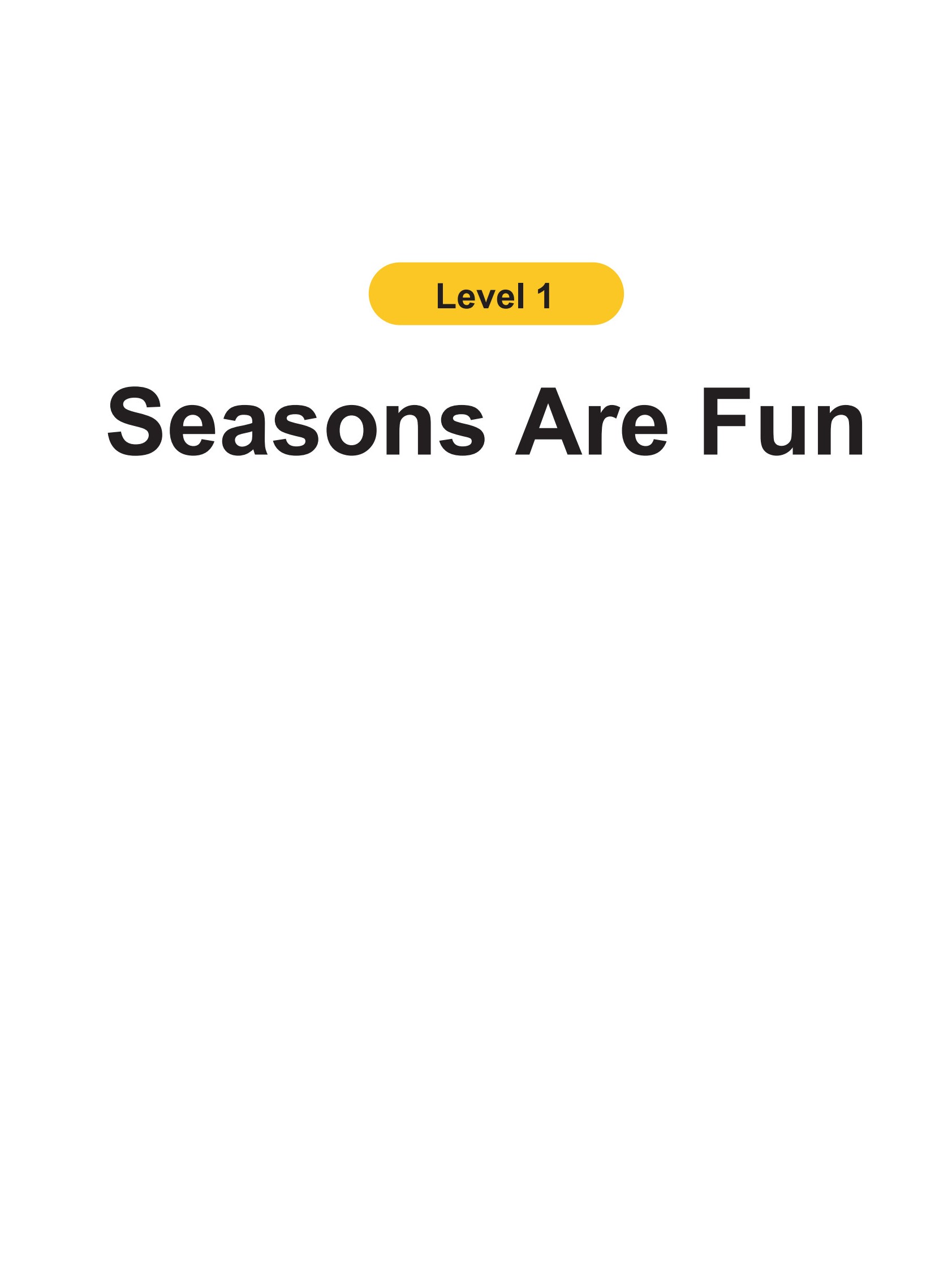 Seasons Are Fun