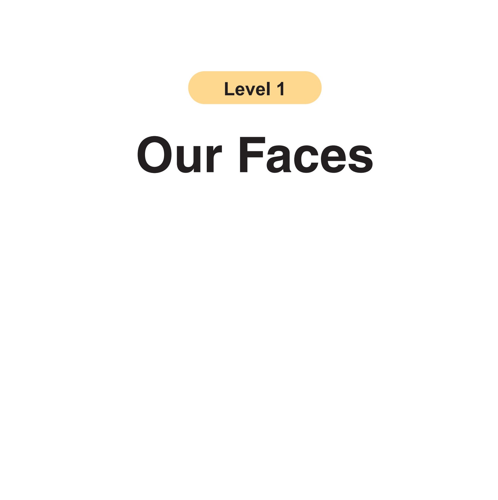 Our Faces