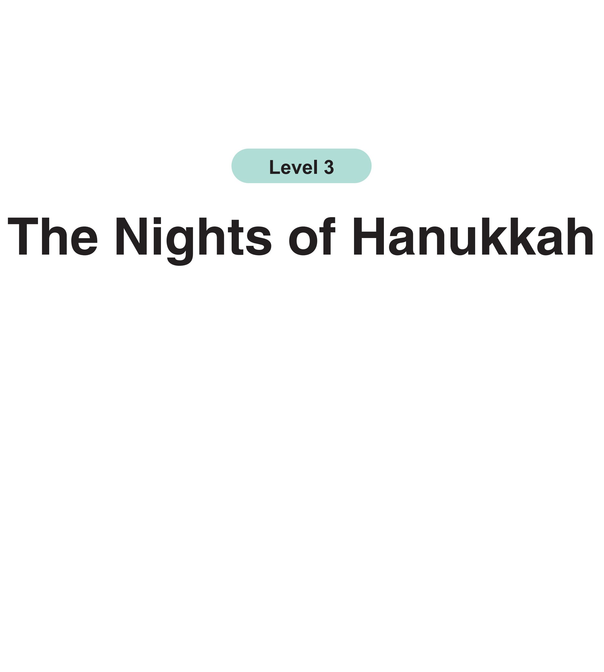 The Nights of Hanukkah