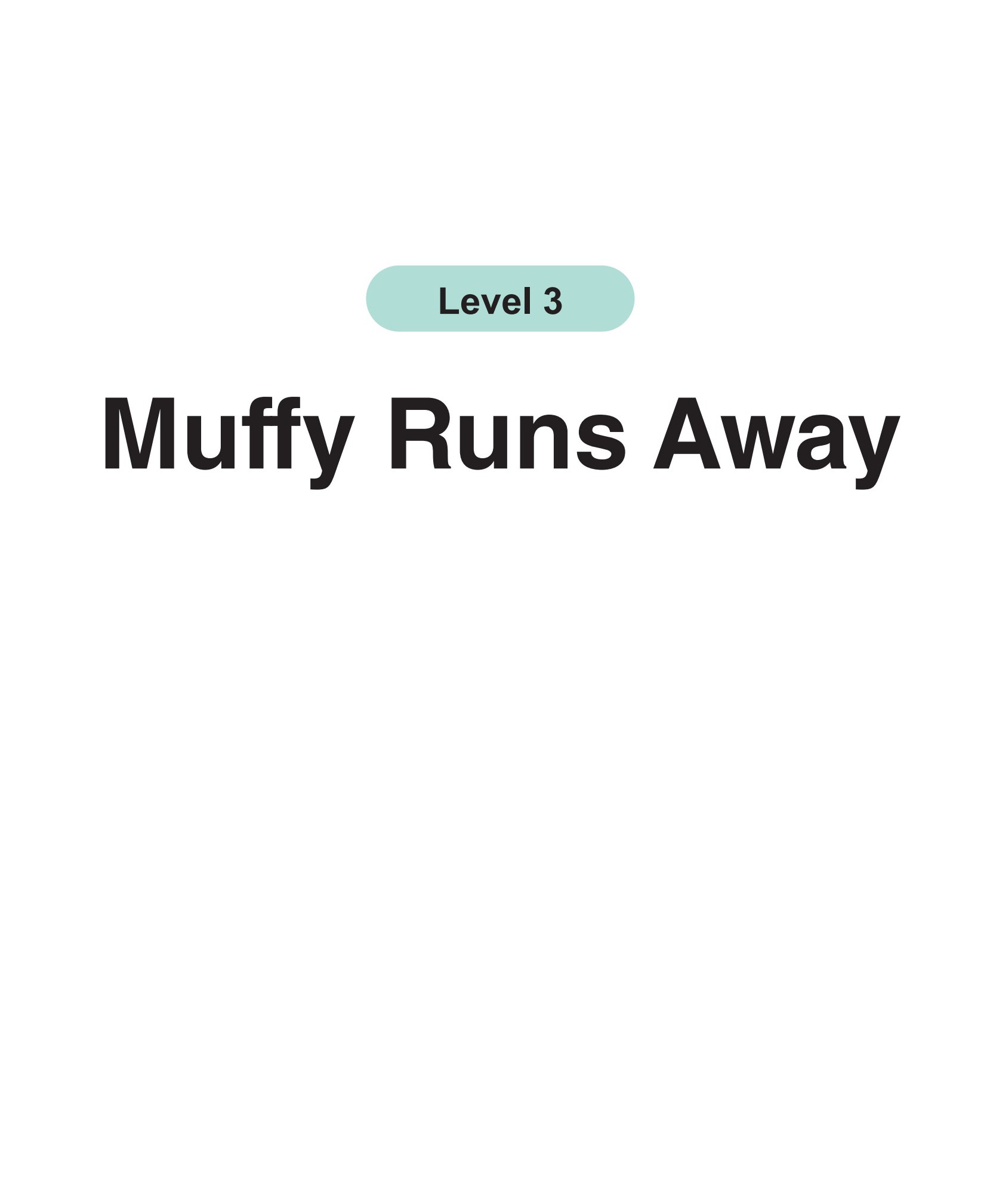 Muffy Runs Away