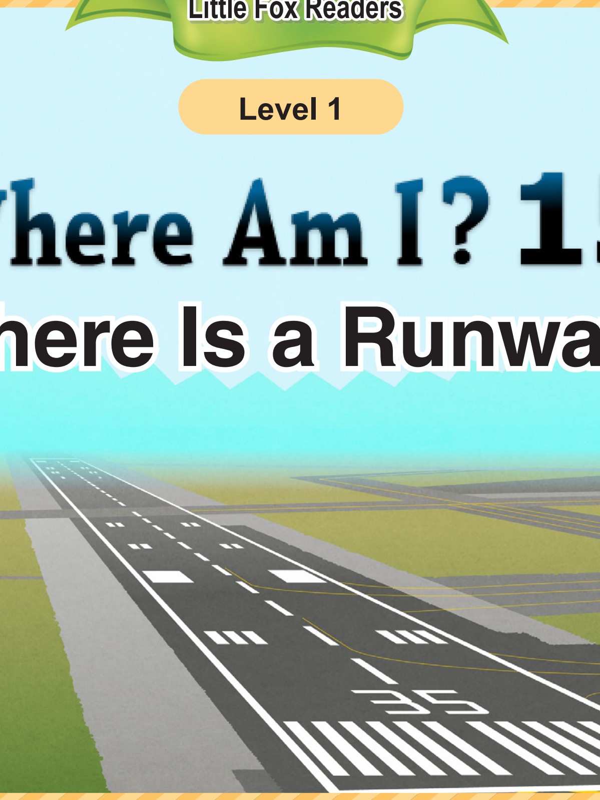 There Is A Runway